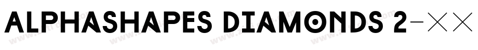 AlphaShapes diamonds 2字体转换